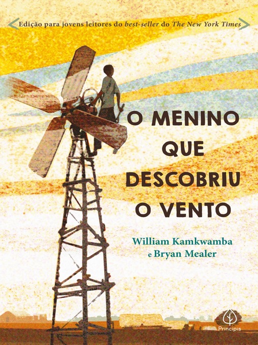 Title details for O menino que descobriu o vento by William Kamkwamba - Available